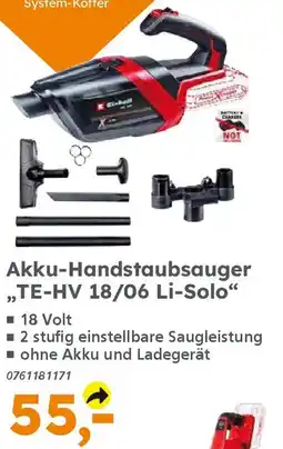 Globus Baumarkt Einhell Akku-Handstaubsauger ,,TE-HV 18/06 Li-Solo" Angebot