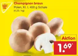 Netto Marken-Discount MarktTag Champignons Angebot