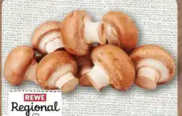 nahkauf Rewe Regional Champignons Angebot