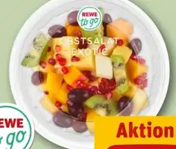 REWE Rewe to go Obstsalat Exotic Angebot