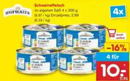Netto Marken-Discount Hofmaier Schweinefleisch Angebot