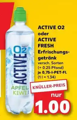 Kaufland ACTIVE O2 oder ACTIVE FRESH Angebot