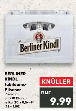 Kaufland BERLINER KINDL Jubiläums Pilsener Angebot