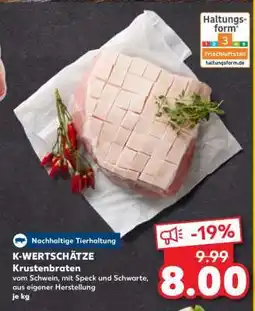 Kaufland K-WERTSCHÄTZE Krustenbraten Angebot