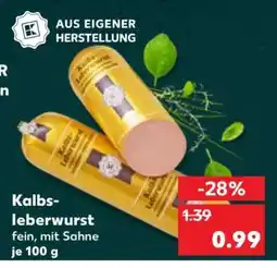 Kaufland Kalbsleberwurst Angebot