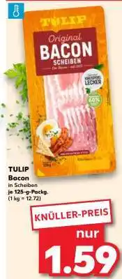 Kaufland Tulip Bacon Angebot