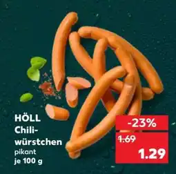 Kaufland HÖLL Chiliwürstchen Angebot