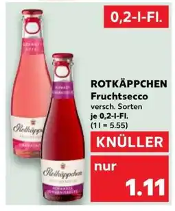 Kaufland ROTKÄPPCHEN Fruchtsecco° Angebot