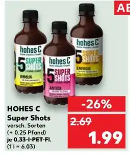Kaufland Hohes C Super Shots Angebot