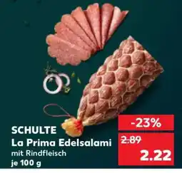 Kaufland SCHULTE La Prima Edelsalami Angebot