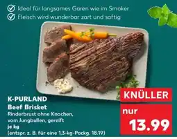 Kaufland K-PURLAND Beef Brisket Angebot