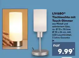 Kaufland LIV&BO Tischleuchte mit Touch-Dimmer Angebot