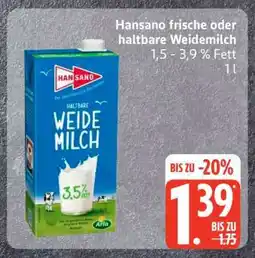 Edeka Hansano frische oder haltbare Weidemilch Angebot