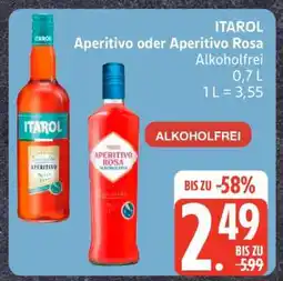Edeka ITAROL Aperitivo oder Aperitivo Rosa Angebot