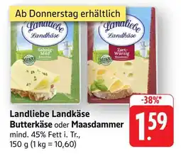 Edeka Landliebe Landkäse Butterkäse oder Maasdammer Angebot
