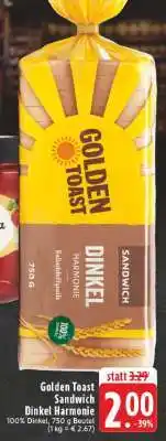 Edeka Golden Toast Sandwich Dinkel Harmonie Angebot