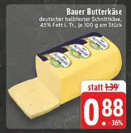 Edeka Bauer Butterkäse Angebot