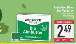 Edeka Andechser Natur Bio-Almbutter Angebot