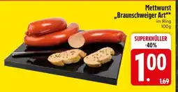Edeka Mettwurst Braunschweiger Art Angebot