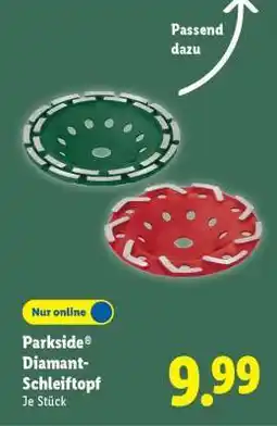 Lidl Parkside Diamant-Schleiftopf Angebot