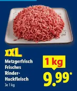 Lidl Metzgerfrisch Frisches Rinder- Hackfleisch Angebot