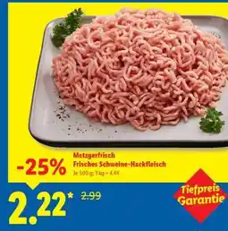 Lidl Metzgerfrisch Frisches Schweine­ Hackfleisch Angebot