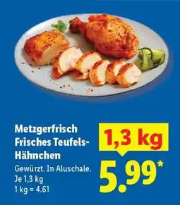 Lidl Metzgerfrisch Frisches Teufels- Hähnchen Angebot