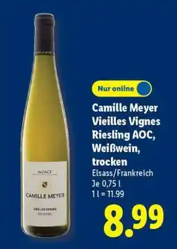 Lidl Camille Meyer Vieilles Vignes Riesling AOC, Weißwein, trocken Angebot