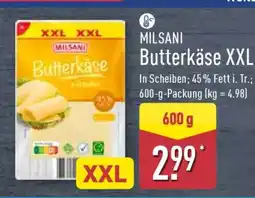 Aldi Nord MILSANI Butterkäse XXL Angebot