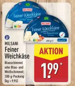 Aldi Nord MILSANI Feiner Weichkäse Angebot