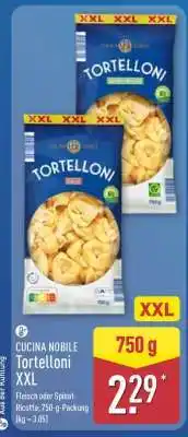Aldi Nord CUCINA NOBILE Tortelloni XXL Angebot