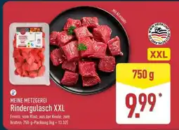 Aldi Nord MEINE METZGEREI Rindergulasch XXL Angebot