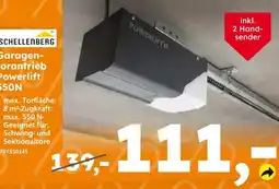 Globus Baumarkt Schellenberg garagenantrieb powerlift 550n Angebot