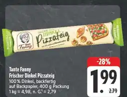 E-Center Tante fanny frischer dinkel pizzateig Angebot