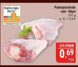 Marktkauf Putenunterkeule oder -flügel Angebot
