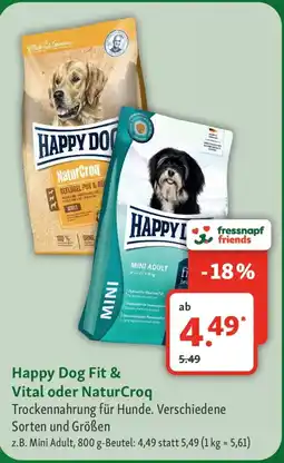 Fressnapf Happy Dog Fit & Vital oder NaturCroq Trockennahrung für Hunde. Angebot