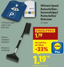 Lidl Ultimate Speed Autoscheiben Innenreiniger/ Parkscheibe/ Eiskratzer Angebot