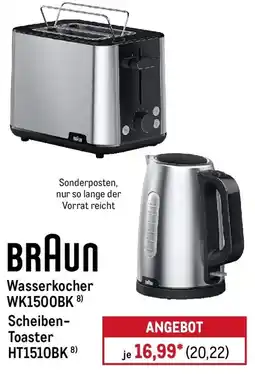 METRO BRAUN Wasserkocher WK1500BK oder Scheiben Toaster HT1510BK Angebot