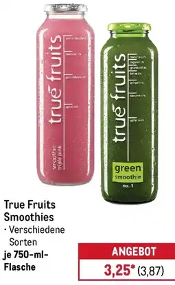 METRO True Fruits Smoothies Angebot
