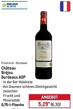 METRO Château Bréjou Bordeaux AOP Angebot
