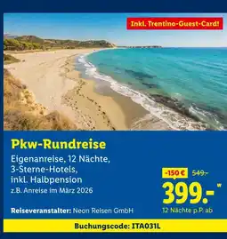Lidl Neon reisen gmbh pkw-rundreise Angebot