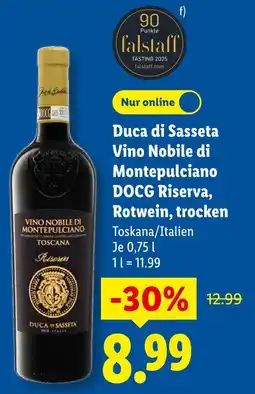 Lidl Duca di sasseta vino nobile di montepulciano docg riserva Angebot