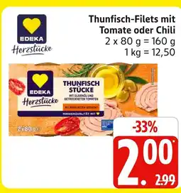 Marktkauf Edeka herzstücke thunfisch-filets mit tomate Angebot