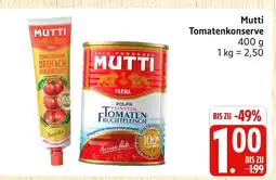 Marktkauf Mutti tomatenkonserve Angebot