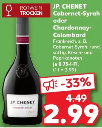 Kaufland JP. CHENET Cabernet-Syrah oder Chardonnay Colombard Angebot