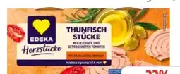 Edeka Edeka Herzstücke Thunfisch Filets Angebot