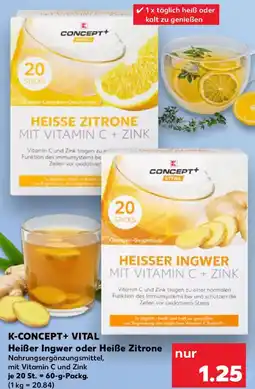 Kaufland K-CONCEPT+ VITAL Heißer Ingwer oder Heiße Zitrone Angebot