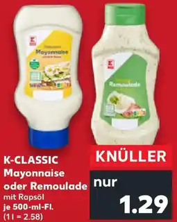 Kaufland K-CLASSIC Mayonnaise oder Remoulade Angebot