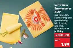 Kaufland Schweizer Emmentaler AOP Angebot