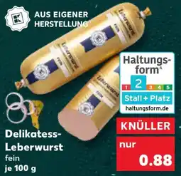 Kaufland Delikatess Leberwurst Angebot